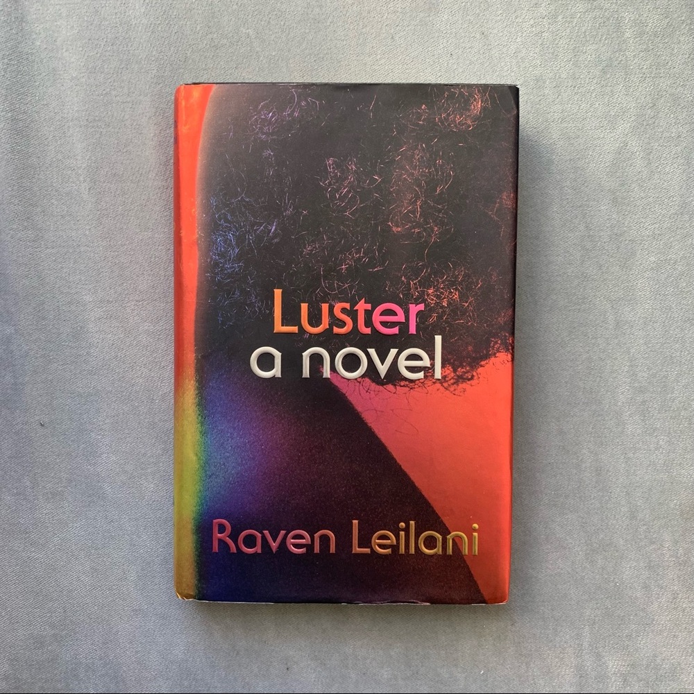 Luster by Raven Leilani (book, new release)